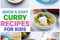 Kid-Friendly Curry Recipes Kids Will Love